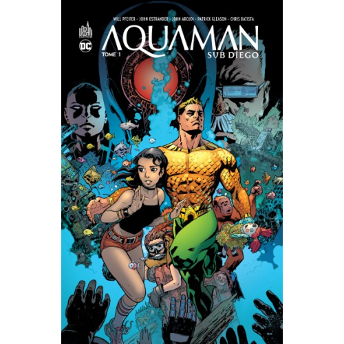 Aquaman Sub-Diego Tome 1 (VF)