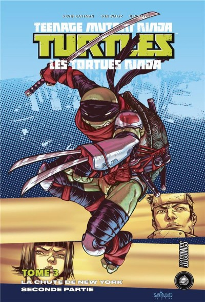 Teenage Mutant Ninja Turtles Tome 3 - La Chute de New-York (2/2) (VF)