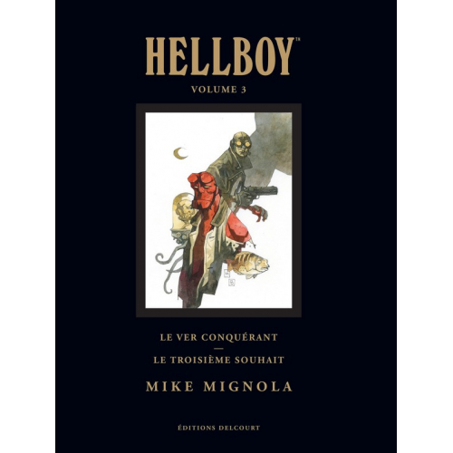 Hellboy Deluxe Vol. 3 : Le Ver Conquérant - Le Troisième Souhait (VF)
