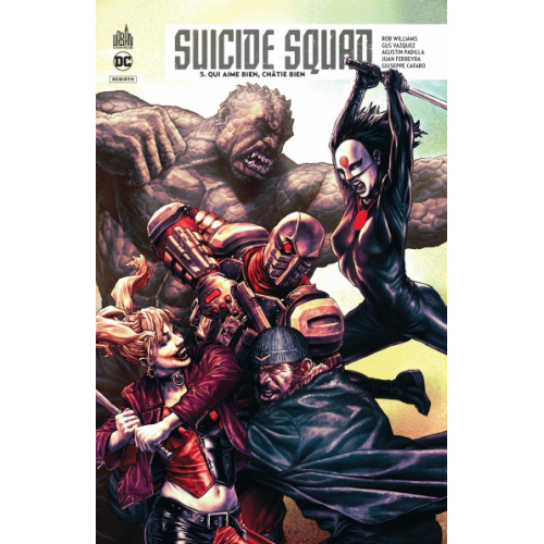 Suicide Squad Rebirth Tome 5 (VF)