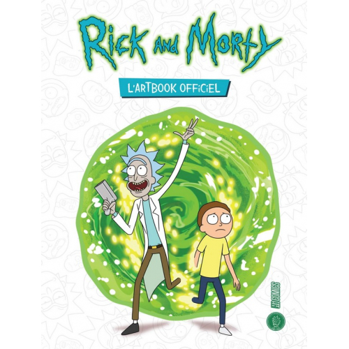 Rick and Morty, l'artbook officiel (VF)
