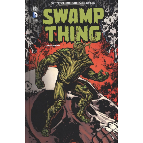 Swamp Thing tome 3 (VF)