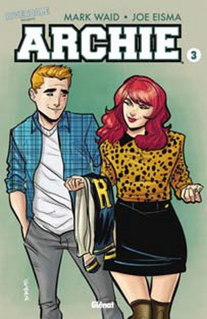 Riverdale Présente Archie Tome 3 (VF)