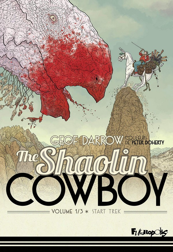 The Shaolin Cowboy Tome 1 : Start trek (VF)