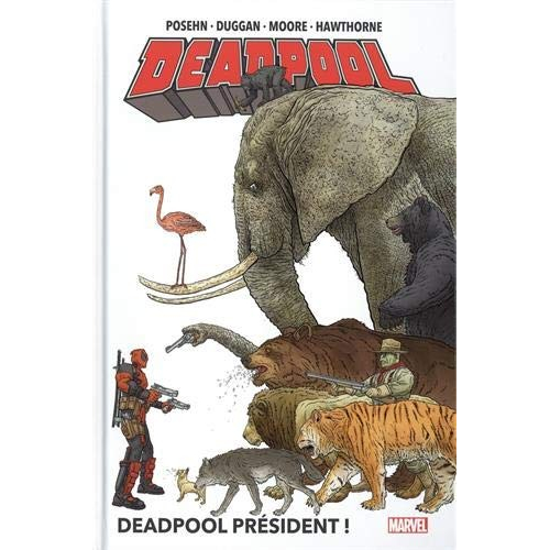 Deadpool Tome 1 (Marvel NOW!) (VF)