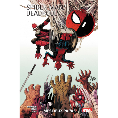 Spider-Man/Deadpool Tome 1 (VF)