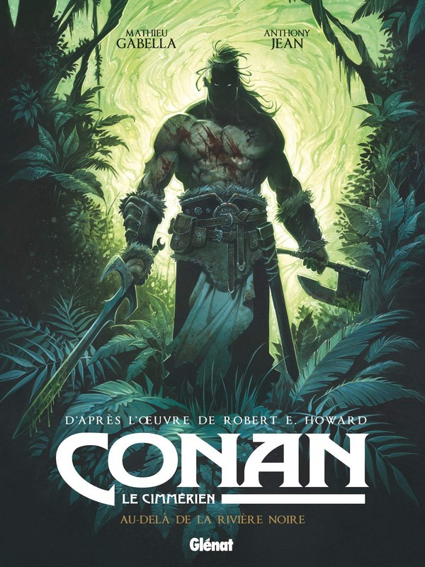 Conan le Cimmérien Au-delà de la rivière noire (VF)