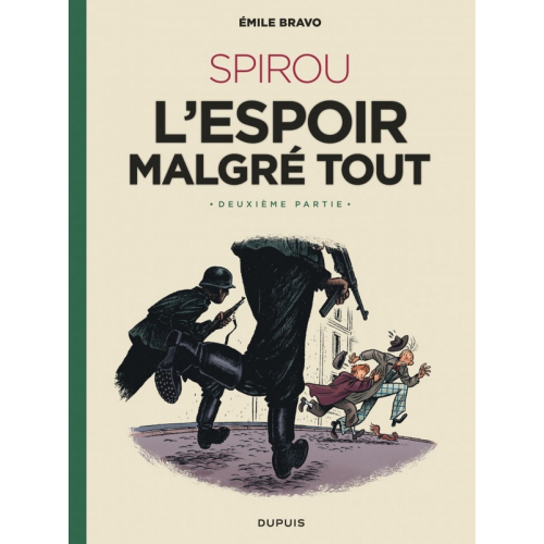 Le Spirou d'Emile Bravo Tome 3 - l'espoir malgré tout (Deuxième partie) (VF)