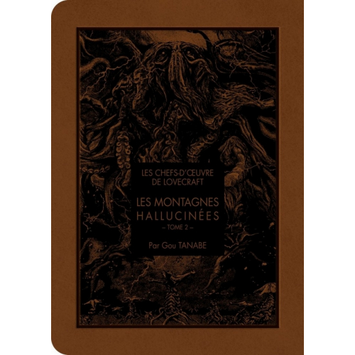 Les chefs d'oeuvre de Lovecraft - Les Montagnes hallucinées Tome 2 (VF)