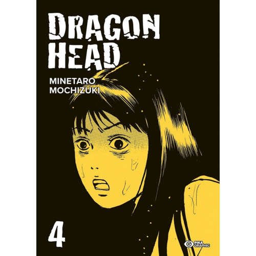 Dragon Head Tome 4 (VF)