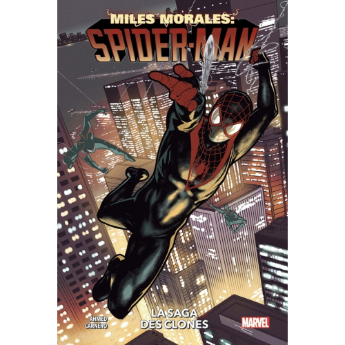 Miles Morales - Spider-man Tome 2 : LA SAGA DES CLONES (VF)