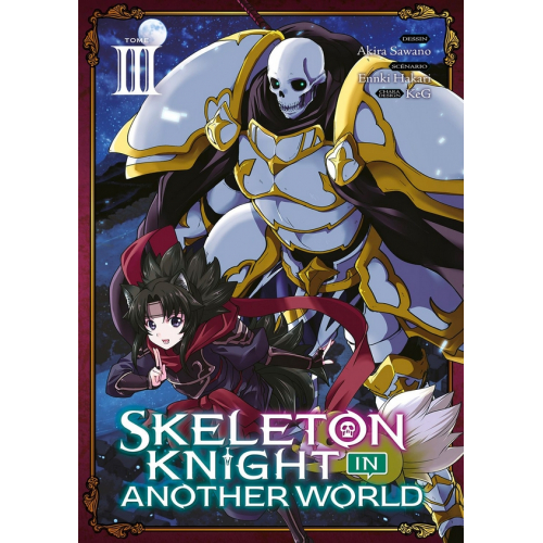 Skeleton Knight in Another World Tome 3 (VF)