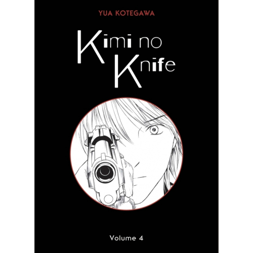 KIMI NO KNIFE TOME 4 (NOUVELLE EDITION) (VF)