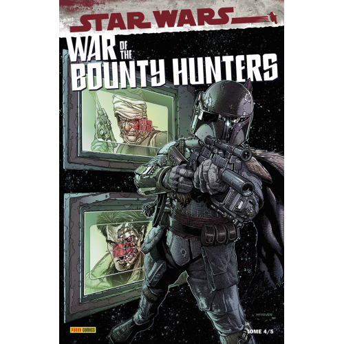 War of the Bounty Hunters Tome 4 (VF)
