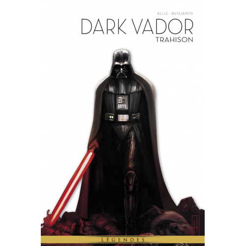 La Légende de Dark Vador T09 : Empire - Trahison (VF)