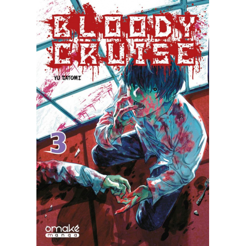 Bloody Cruise - Tome 3 (VF)