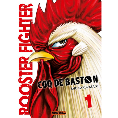 Rooster Fighter - Coq de Baston Tome 1 (VF)