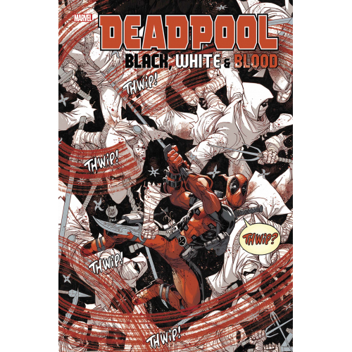 Deadpool : Black White & Blood Giant Size (VF)