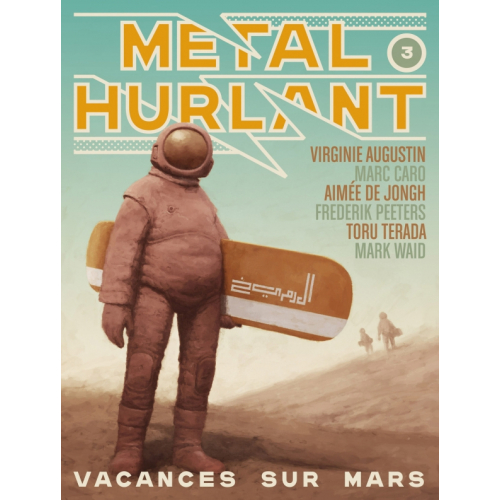 Métal Hurlant N°3 - Vacances sur Mars (VF)