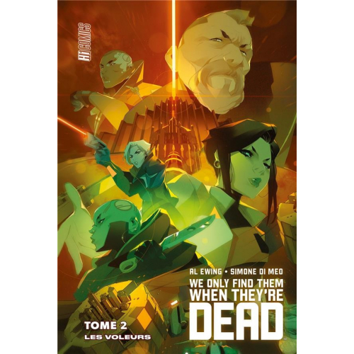 We Only Find Them When They're Dead Tome 2 : Les Voleurs (VF)