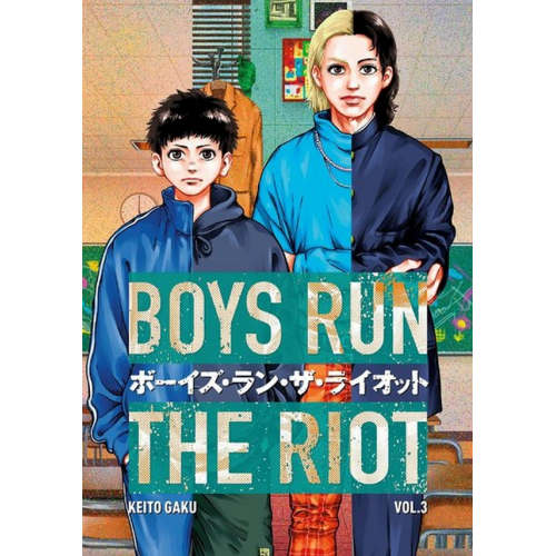 Boys Run the Riot - Tome 3