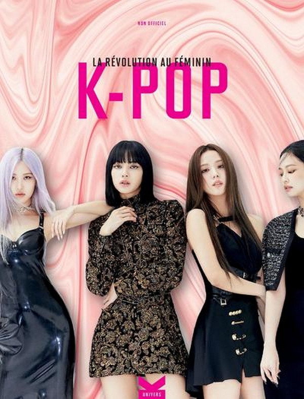 Couverture de K-POP La Révolution au Féminin