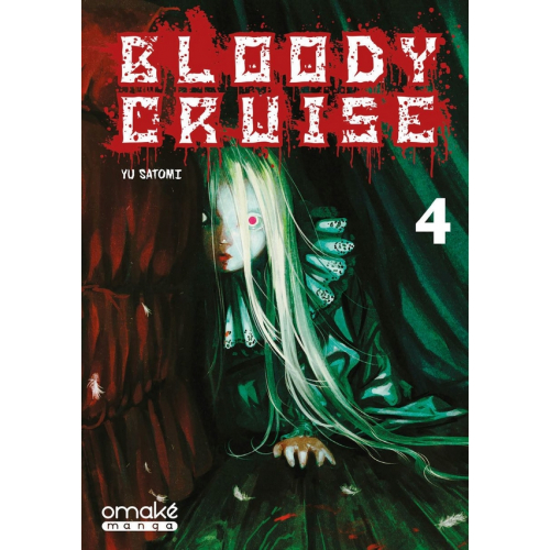 Bloody Cruise - Tome 4 (VF)