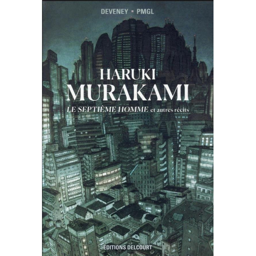 Haruki Murakami - Le septième homme et autres récits (VF)