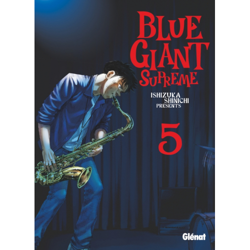 Blue Giant Supreme - Tome 5 (VF)