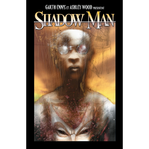 Garth Ennis présente Shadowman (VF)