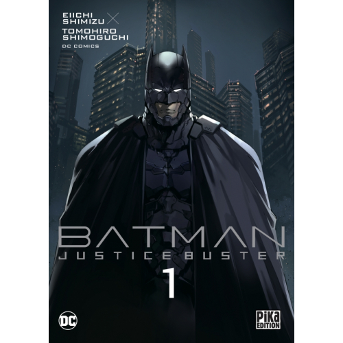 Batman Justice Buster T01 Couverture variante (VF)