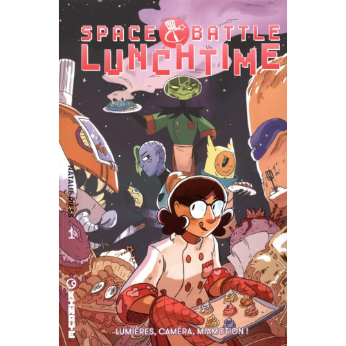 Space Battle Lunchtime tome 1 - Lumière, Caméra, Miamction ! (VF)