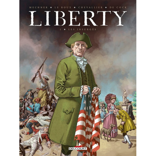 Liberty T01: Les Insurgés (VF)