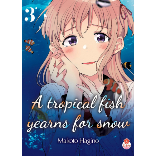 A Tropical Fish Yearns for Snow T03 (VF)