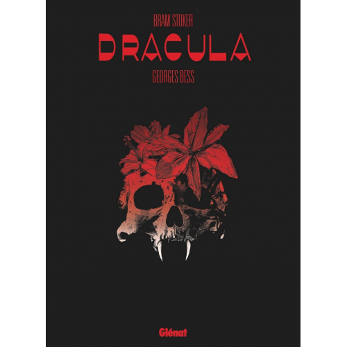 Bram Stoker Dracula par Georges Bess Edition définitive (VF)