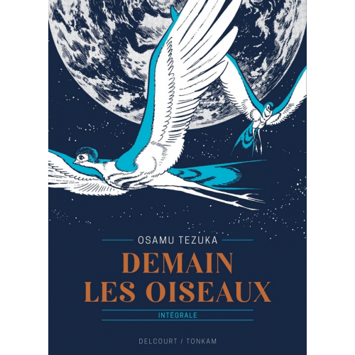 Demain les oiseaux - Prestige (VF)