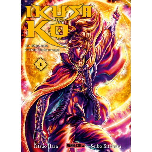 Ikusa No Ko - La légende d'Oda Nobunaga T01 (VF)