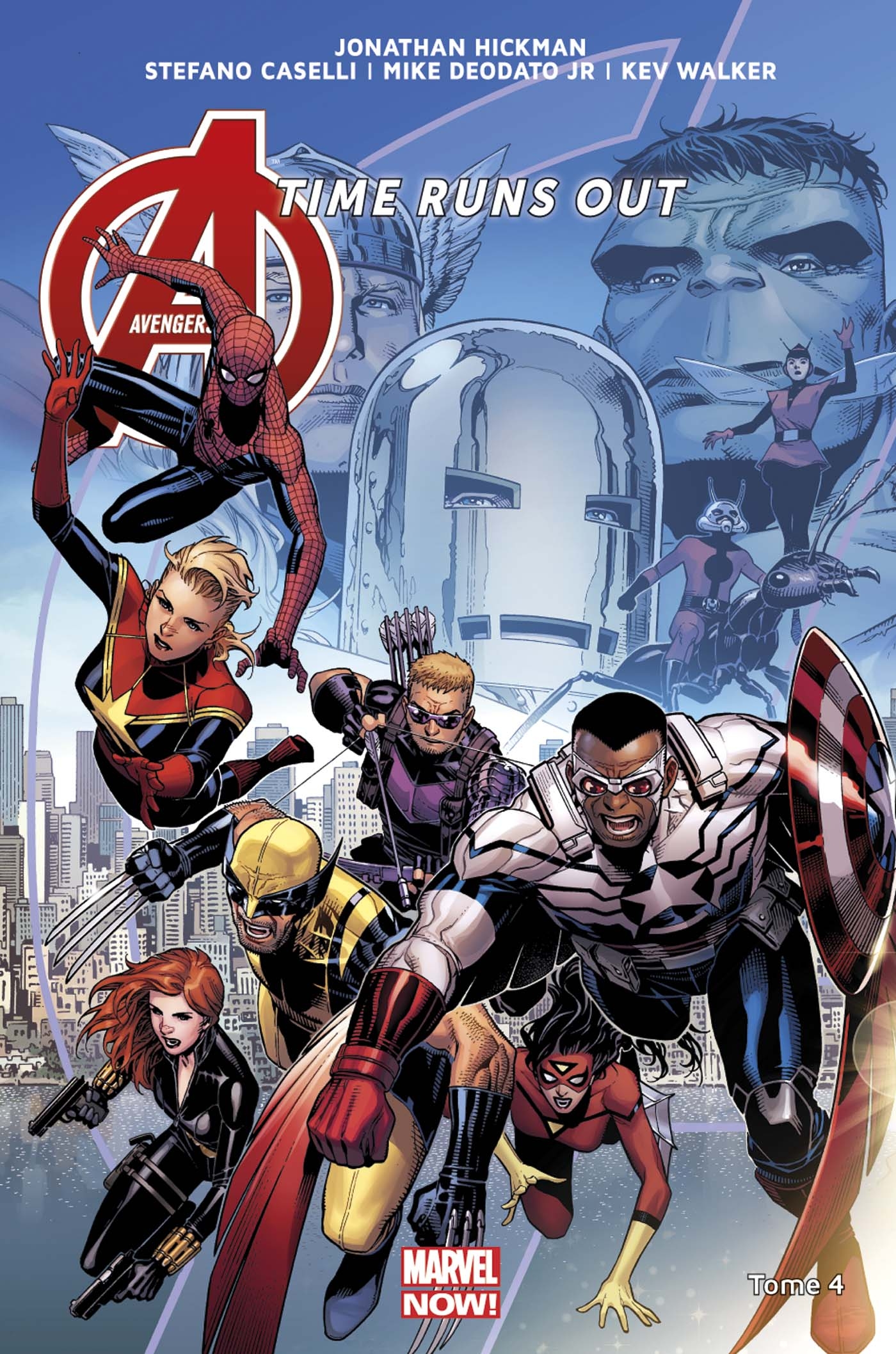 Avengers : Time Runs Out tome 4 (VF)