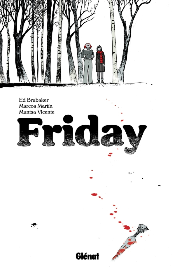 Friday Tome 1 (VF)