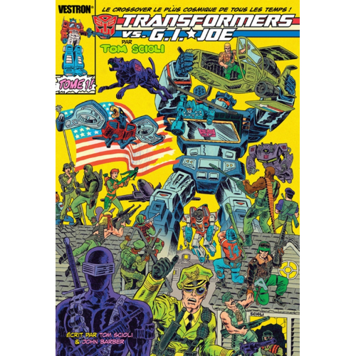 Transformers vs. G.I. Joe par Tom Scioli T01 (VF)