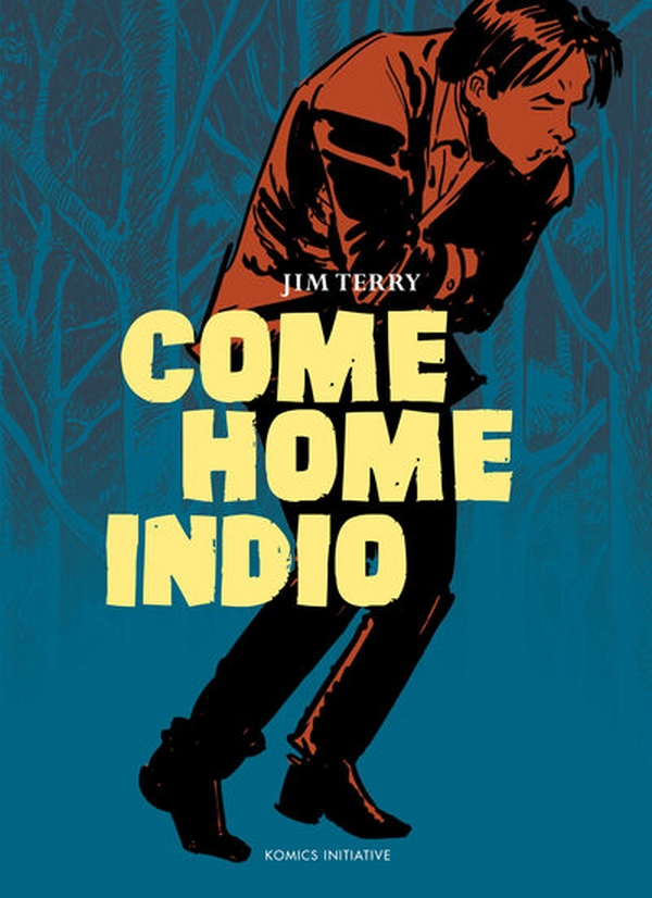 Come Home Indio (VF)