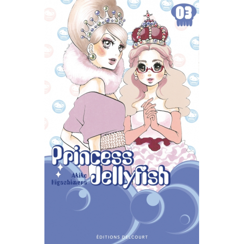 Princess Jellyfish T3 (VF)