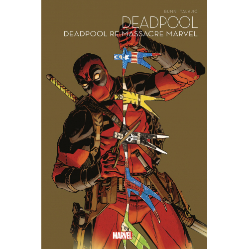 Deadpool remassacre l'univers Marvel - Marvel Multiverse T02 - Collection Marvel Multiverse à 6.99€ (VF)