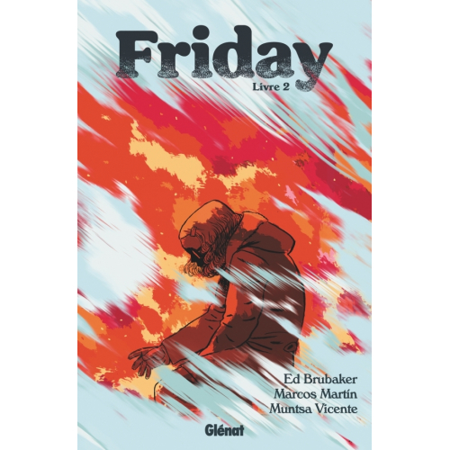 Friday Tome 2 (VF)