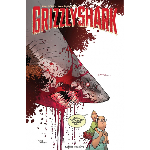 GRIZZLY SHARK par Ryan Ottley (VF)