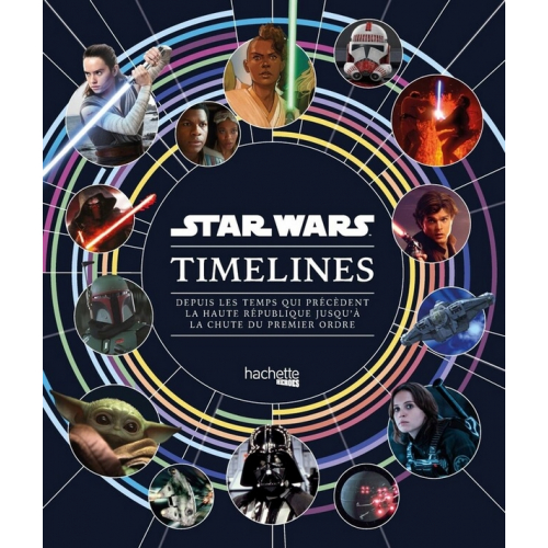 Star Wars Timelines (VF)