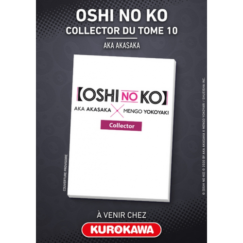 OSHI NO KO - TOME 10 COLLECTOR (VF)