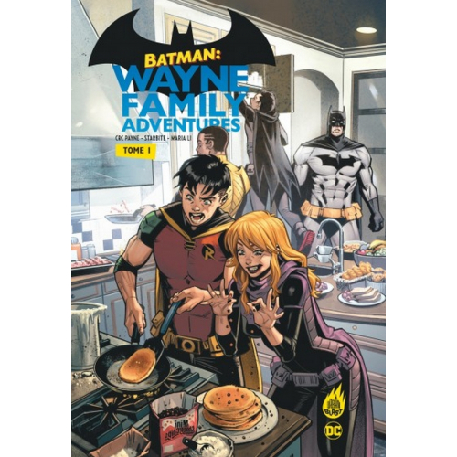 BATMAN : WAYNE FAMILY ADVENTURES - TOME 1 (VF)
