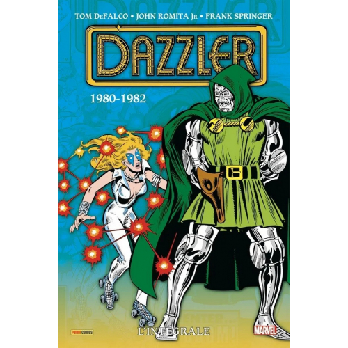 Dazzler : L'intégrale 1980-1982 (T01) (VF)