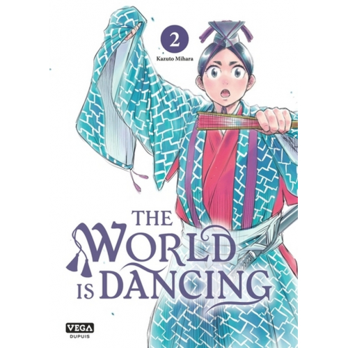 THE WORLD IS DANCING - TOME 2 (VF)